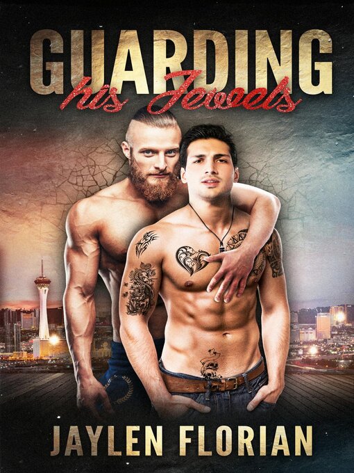 Title details for Guarding His Jewels by Jaylen Florian - Available